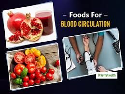 10 super foods to help improve blood circulation. 5 Foods To Treat Poor Blood Circulation And Prevent Heart Diseases