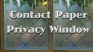 You can use your creative ideas to use multiple. Privacy Window Using Contact Paper Youtube