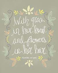Beautiful flowers for her quotes. Grace In Her Heart And Flowers In Her Hair Mumford And Sons Etsy In 2021 Flower Quotes Lyric Prints Mumford And Sons