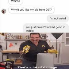 That S A Lot Of Damage Funny Memes Funny Meme Pictures Nerd Memes