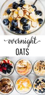 How To Make Overnight Oats 6 Ways I Heart Naptime Recipe Overnight Oats Healthy Healthy Breakfast Recipes Recipes