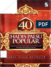 ب ن ى ا لد ي ن ع ل ى الن ظ اف ة. 40 Hadis Palsu Popular