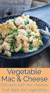 Vegetable Macaroni And Cheese Recipe Easy Pasta Recipes Meatless Main Dishes Pasta Dishes