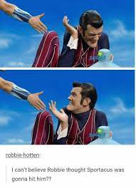 V I L L A N A B U S E Lazy Town Lazy Town Memes Robbie Rotten