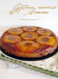 J En Reprendrai Bien Un Bout Gateau Renverse A L Ananas Gateau Renverse Ananas Recette Gateau Ananas Gateau Renverse