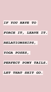 Image result for let go quotes