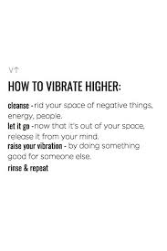 Depression means your life energy has become low & staid. How To Raise Your Vibration Vibrate Higher Raise Your Vibration Everything Is Energy Vibrations Quotes Good Energy Quotes Negative Energy Quotes