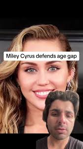 Miley Cyrus Addresses Age Gap in Relationships