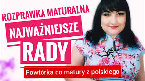 Przejaśnienia możliwe będą głównie na północy polski. Rozprawka Maturalna Jak Napisac Dobra Rozprawke Powtorka Do Matury Z Polskiego Youtube