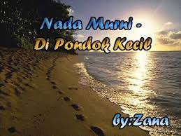 You can streaming and download for free here! Nada Murni Di Pondok Kecil Chords Chordify