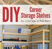 DIY Corner Shelves for Garage or Pole Barn Storage