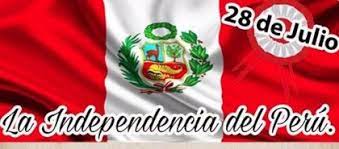 28 de julio de 1821 día de la independencia del perú. 28 De Julio Dia De La Independencia De Peru Que Ocurrio En Esta Fecha Historica