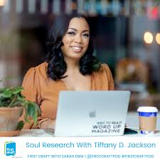 Tiffany Jackson — First Draft With Sarah Enni