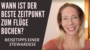 Wann sollte man einen flug buchen? Wann Ist Der Beste Zeitpunkt Zum Fluge Buchen Delia Wings