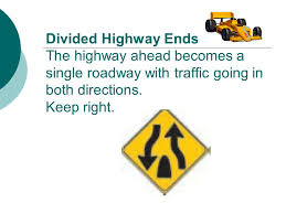 A divided highway ends ahead. The Best Way To Deal With Your Blind Spot Is To Ppt Download