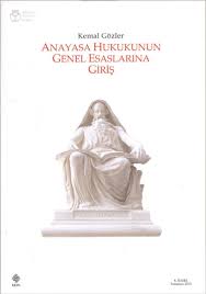 Online Pdf Anayasa Hukukunun Genel Esaslarina Giris