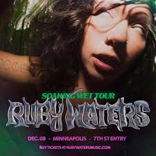 Ruby Waters ☆ 7th St Entry