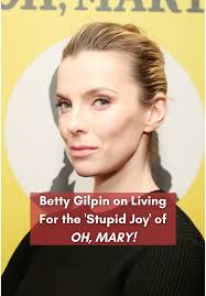 Betty Gilpin Oh Mary Reviews