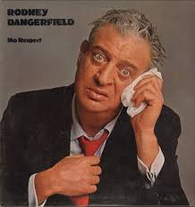 No Respect: Rodney Dangerfield runs off dozens of his best jokes in front  of a live audience. Rodney dishes it back to hecklers like no comic can!  Hilarious! (Vinyl LP record, NICE
