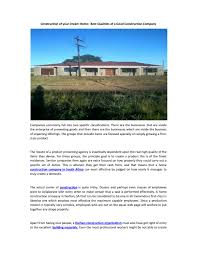 The ubuntu construction company, located in durban. Construction Of Your Dream Home Best Qualities Of A Good Construction Company By Construction Company South Africa Issuu