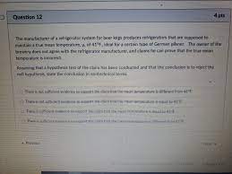 Solved D Question 12 4 Pts The Manufacturer Of A Chegg Com