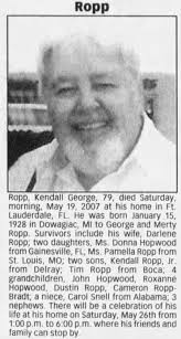 Obituary for Ropp Kendall George Ropp, 1928-2007 (Aged 79)