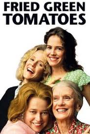 It sure did on me.. Fried Green Tomatoes Movie Quotes Rotten Tomatoes