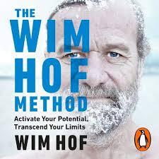 The Wim Hof Method By Wim Hof Audiobook Audible Com