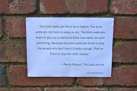 ― randy pausch, the last lecture. Randy Pausch The Last Lecture Quote Planning With Kids