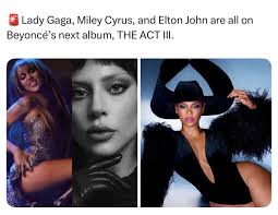 According to reliable insiders: Lady Gaga, Miley Cyrus, and Elton John are  all