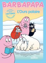 Il est communément connu sous le nom d'ours blanc. Barbapapa Autour Du Monde L Ours Polaire Au Pole Nord