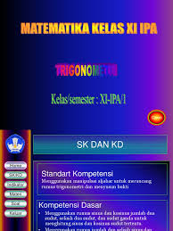 Rumus identitas trigonometri meliputi hubungan antara fungsi trigonometri satu dengan yang lain. Bahan Ajar Trigonometri Pdf