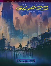 Love and monsters (2020) teljes film magyarul City Of Glass Of Monsters And Man Episode 1 Humanoid Games Drivethrurpg Com