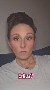 Erika's Concerns: What's Happening?