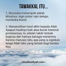 Satu paket setelah ikhtiar dan tawakal adalah ikhlas. 13 Ide Dien Tawakal Motivasi Kata Kata Allah