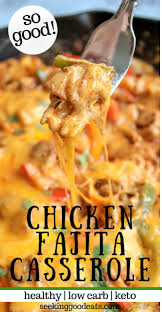 Easy Chicken Fajitas Bake Low Carb And Keto Seeking Good Eats Recipe Mexican Food Recipes Easy Yummy Casseroles Keto Recipes Dinner