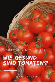 Wieviel kalorien haben 100 g tomate? Sind Tomaten Gesund Oder Ungesund Welche Nahrwerte Vitamine Und Kalorien Haben Tomaten Tomaten Gesund Tomaten Tomaten Vitamine