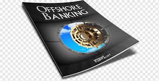 Banks may also require information on the source of. Offshore Bank Bank Account Offshore Company Online Banking You Open An Account Saving Online Banking Business Png Pngwing