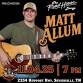 Matt Allum @ The Road House Lounge event image