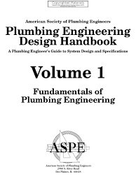 Nec 410.66 wiring methods recessed lighting fixtures recessed lighting fixtures installed in insulated ceilings or installed within 13 mm 1/2 inch of combustible material shall be approved for insulation contact and labeled type ic. Plumbing Engineering Design Handbook A Plumbing Engineer S Guide To System Design And Specifications Volume 1 Fundamentals Of Plumbing Engineering Pdfdrive Com Water Heating Building Engineering