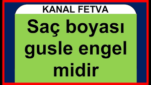 Sac Boyasi Abdest Ve Gusle Engel Midir Youtube