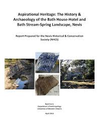 Free shipping on prime eligible orders. Pdf Aspirational Heritage The History Archaeology Of The Bath House Hotel And Bath Stream Spring Landscape Nevis Report Of Fieldwork Conducted Under Permit Ferris 2018 01 Prepared For The Nevis Historical Conservation
