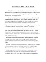 Perayaan ini bukan sahaja melibatkan penganut agama hindu di malaysia, malah pelancong asing dari seantero dunia. Kepercayaan Kaum