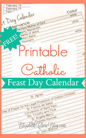 Calendar notes each year the liturgy office provides a summary of the liturgical calendar for the forthcoming year noting any particular changes. Free Printable Feast Day Calendar Elizabeth Clare