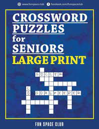 Large print crossword puzzle books. Crossword Puzzles For Seniors Large Print Crossword Easy Puzzle Books By Nancy Dyer Paperback Barnes Noble