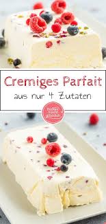 Einfaches Vanille Parfait Grundrezept Backen Macht Glucklich Rezept In 2020 Leckerer Nachtisch Dessert Ideen Parfait