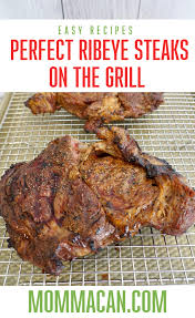 How To Cook Ribeye Steak On A Gas Grill Recipe Steak On Gas Grill Grilled Ribeye Steak How To Cook Ribeye