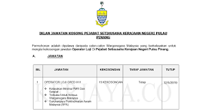 Jawatan terbaru 2017 di malaysia. Jawatan Kosong Terkini Pejabat Setiausaha Kerajaan Negeri Pulau Pinang Operator Loji Kerja Kosong Kerajaan Swasta