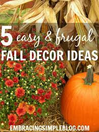 5 Easy And Inexpensive Fall Decor Ideas Christina Tiplea Fall Thanksgiving Fall Decor Fall Deco