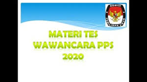 Kisi2 tes wawancara pps 2020. Soal Tes Wawancara Pps 2020 Dan Jawabannya Youtube